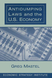Antidumping Laws and the U.S. Economy book cover