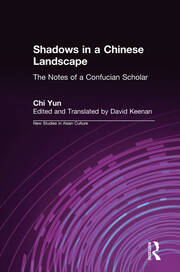 Shadows in a Chinese Landscape: Chi Yun's Notes from a Hut for Examining the Subtle book cover