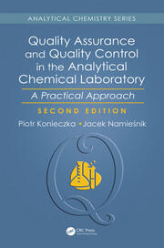 Quality Assurance and Quality Control in the Analytical Chemical Laboratory: A Practical Approach, Second Edition book cover