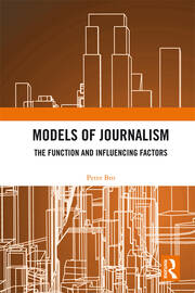 Models of Journalism: The functions and influencing factors book cover