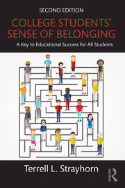 College Students' Sense of Belonging: A Key to Educational Success for All Students book cover