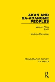 Akan and Ga-Adangme Peoples: Western Africa Part I book cover