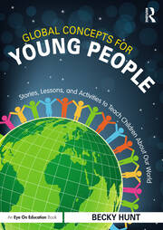 Global Concepts for Young People: Stories, Lessons, and Activities to Teach Children About Our World book cover