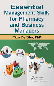 Essential Management Skills for Pharmacy and Business Managers book cover
