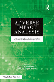 Adverse Impact Analysis: Understanding Data, Statistics, and Risk book cover