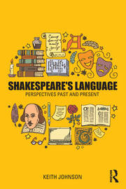 Shakespeare's Language: Perspectives Past and Present book cover