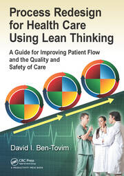 Process Redesign for Health Care Using Lean Thinking: A Guide for Improving Patient Flow and the Quality and Safety of Care book cover