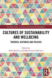 Cultures of Sustainability and Wellbeing: Theories, Histories and Policies book cover