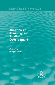 Routledge Revivals: Theories of Planning and Spatial Development (1983) book cover