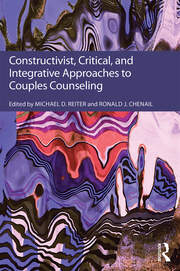 Constructivist, Critical, And Integrative Approaches To Couples Counseling book cover