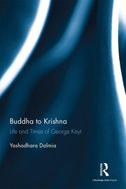 Buddha to Krishna: Life and Times of George Keyt book cover