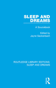 Sleep and Dreams: A Sourcebook book cover