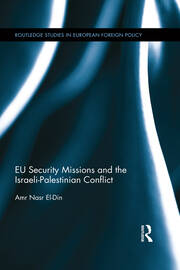 EU Security Missions and the Israeli-Palestinian Conflict book cover