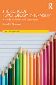 The School Psychology Internship: A Guide for Interns and Supervisors book cover