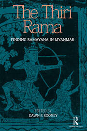The Thiri Rama: Finding Ramayana in Myanmar book cover