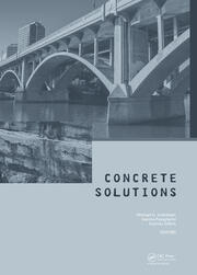 Concrete Solutions: Proceedings of Concrete Solutions, 6th International Conference on Concrete  Repair, Thessaloniki, Greece, 20-23 June 2016 book cover
