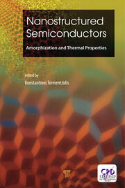 Nanostructured Semiconductors: Amorphization and Thermal Properties book cover