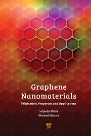 Graphene Nanomaterials: Fabrication, Properties, and Applications book cover