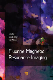 Fluorine Magnetic Resonance Imaging book cover