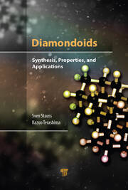 Diamondoids: Synthesis, Properties, and Applications book cover