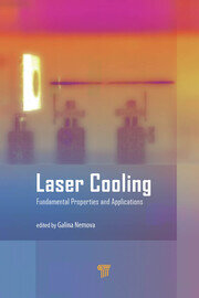 Laser Cooling: Fundamental Properties and Applications book cover