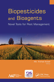 Biopesticides and Bioagents: Novel Tools for Pest Management book cover