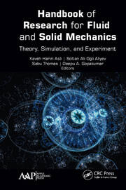 Handbook of Research for Fluid and Solid Mechanics: Theory, Simulation, and Experiment book cover