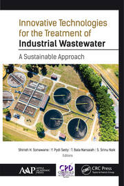 Innovative Technologies for the Treatment of Industrial Wastewater: A Sustainable Approach book cover