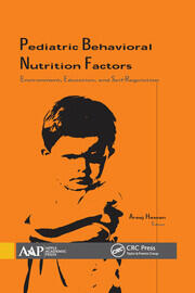 Pediatric Behavioral Nutrition Factors: Environment, Education, and Self-Regulation book cover