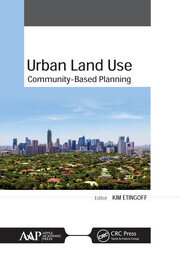 Urban Land Use: Community-Based Planning book cover