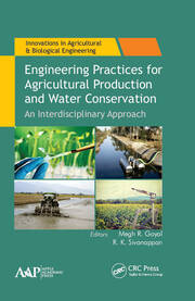 Engineering Practices for Agricultural Production and Water Conservation: An Interdisciplinary Approach book cover