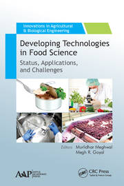 Developing Technologies in Food Science: Status, Applications, and Challenges book cover