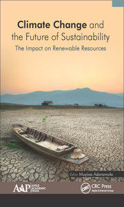 Climate Change and the Future of Sustainability: The Impact on Renewable Resources book cover