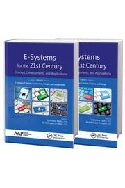 E-Systems for the 21st Century: Concept, Developments, and Applications - Two Volume Set book cover