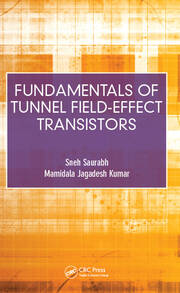 Fundamentals of Tunnel Field-Effect Transistors book cover