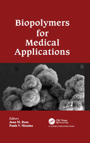 Biopolymers for Medical Applications book cover