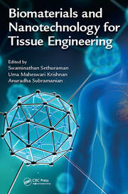 Biomaterials and Nanotechnology for Tissue Engineering book cover