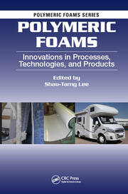 Polymeric Foams: Innovations in Processes, Technologies, and Products book cover