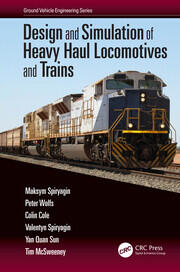 Design and Simulation of Heavy Haul Locomotives and Trains book cover