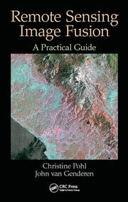 Remote Sensing Image Fusion: A Practical Guide book cover