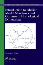 Introduction to Abelian Model Structures and Gorenstein Homological Dimensions book cover