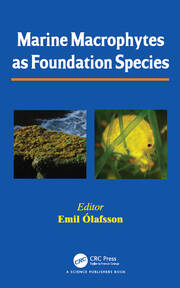 Marine Macrophytes as Foundation Species book cover