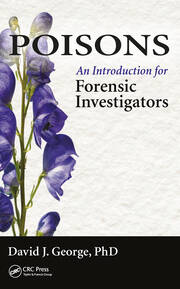 Poisons: An Introduction for Forensic Investigators book cover