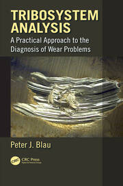 Tribosystem Analysis: A Practical Approach to the Diagnosis of Wear Problems book cover