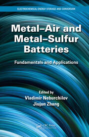 Metal-Air and Metal-Sulfur Batteries: Fundamentals and Applications book cover