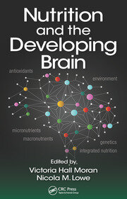 Nutrition and the Developing Brain book cover