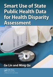 Smart Use of State Public Health Data for Health Disparity Assessment book cover