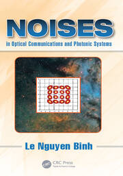 Noises in Optical Communications and Photonic Systems book cover