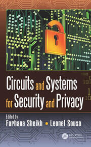 Circuits and Systems for Security and Privacy book cover