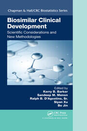 Biosimilar Clinical Development: Scientific Considerations and New Methodologies book cover